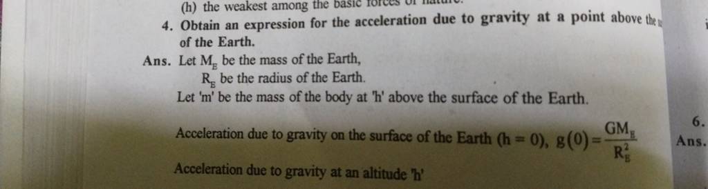 4. Obtain an expression for the acceleration due to gravity at a point