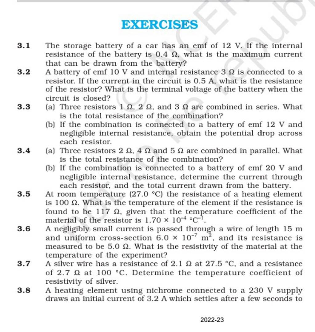 3.1 The storage battery of a car has an emf of 12 V. If the internal resi..