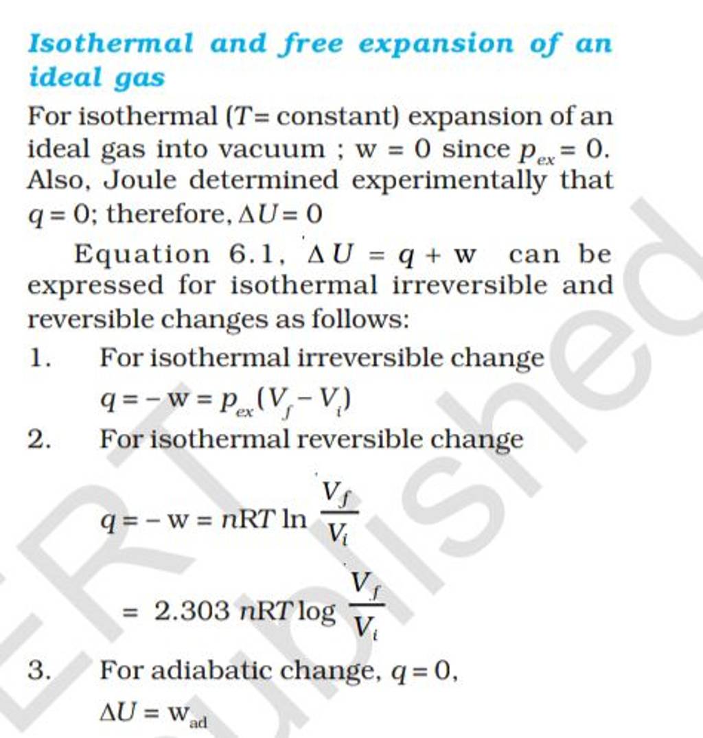 Isothermal and free expansion of an ideal gas For isothermal ( T = consta..