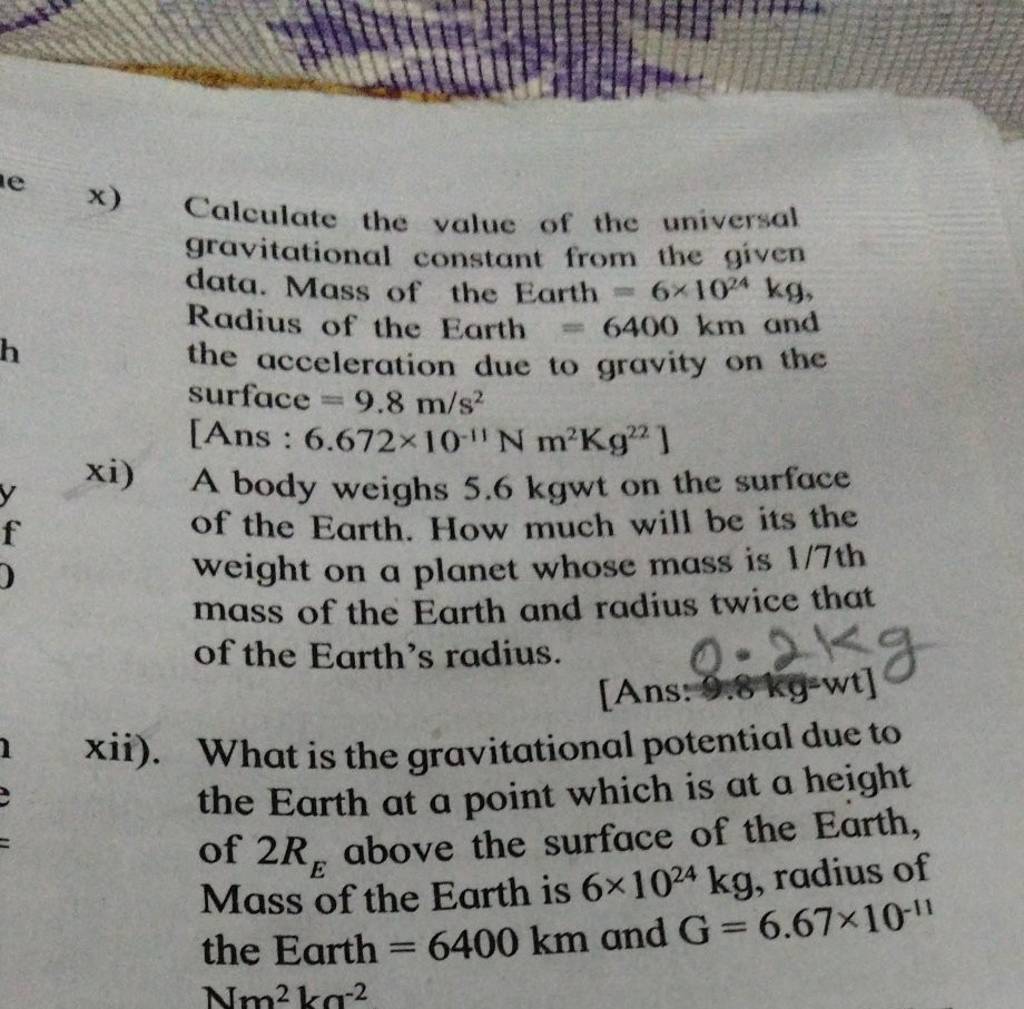 x) Calculate the value of the universal gravitational constant from the g..