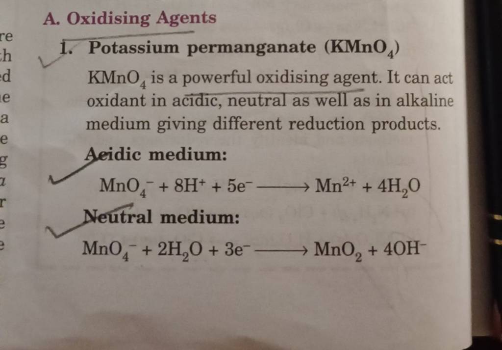 1. Potassium Permanganate (KMnO4 ) KMnO4 Is A Powerful Oxidising Agent.