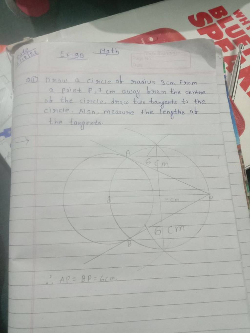 (1) Draw a circle of radius 3 cm. From a point P,7 cm away from the centr..