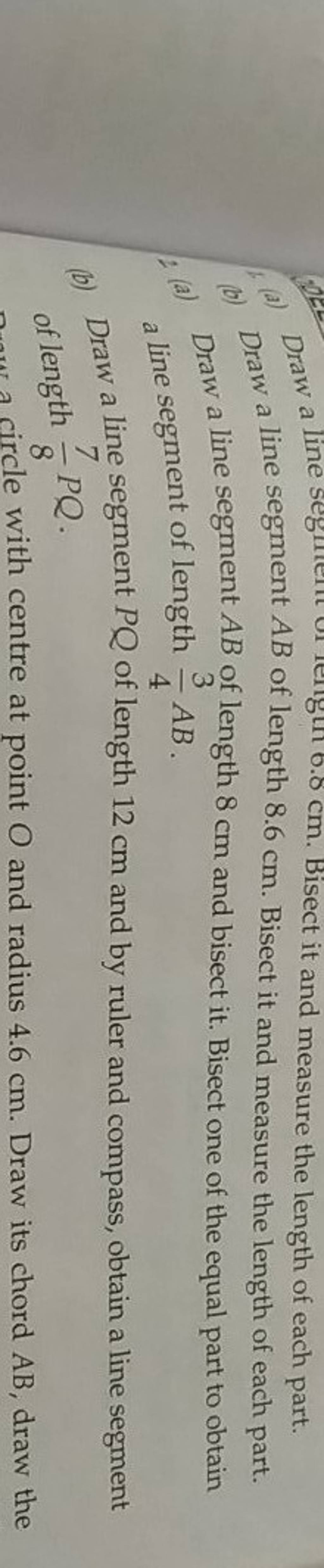 (a) Draw A Line Segare The Length Of Each Part. (b) Draw A Line Segment A..