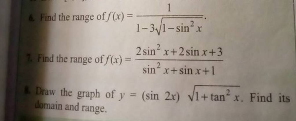6 Find The Range Of F x 1 31 sin2x 1 7 Find The Range Of F x sin2x 6-find-the-range-of-f-x-1-31-sin2x-1-7-find-the-range-of-f-x-sin2x