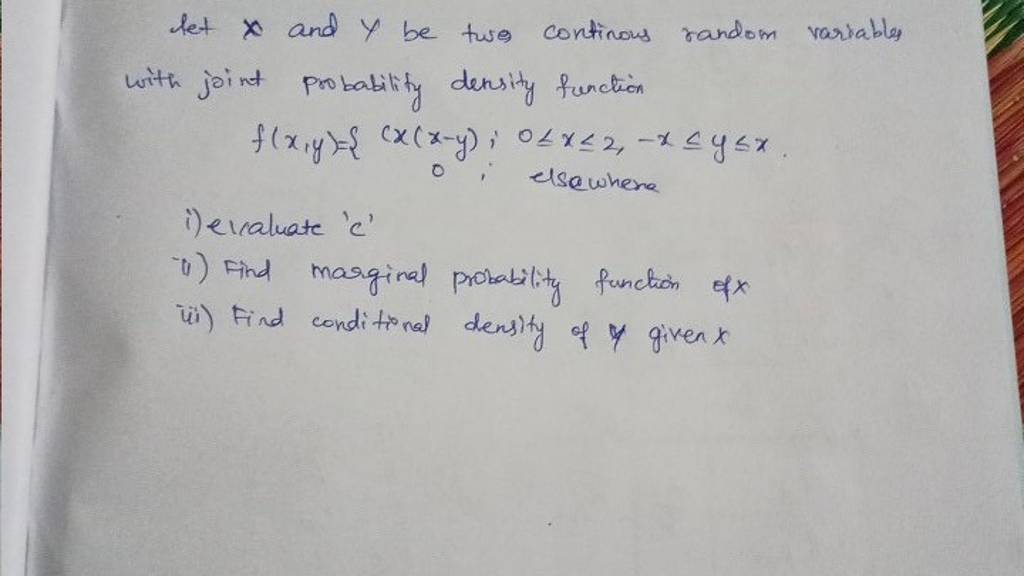 let x and y be twe continous random variably with joint probability de