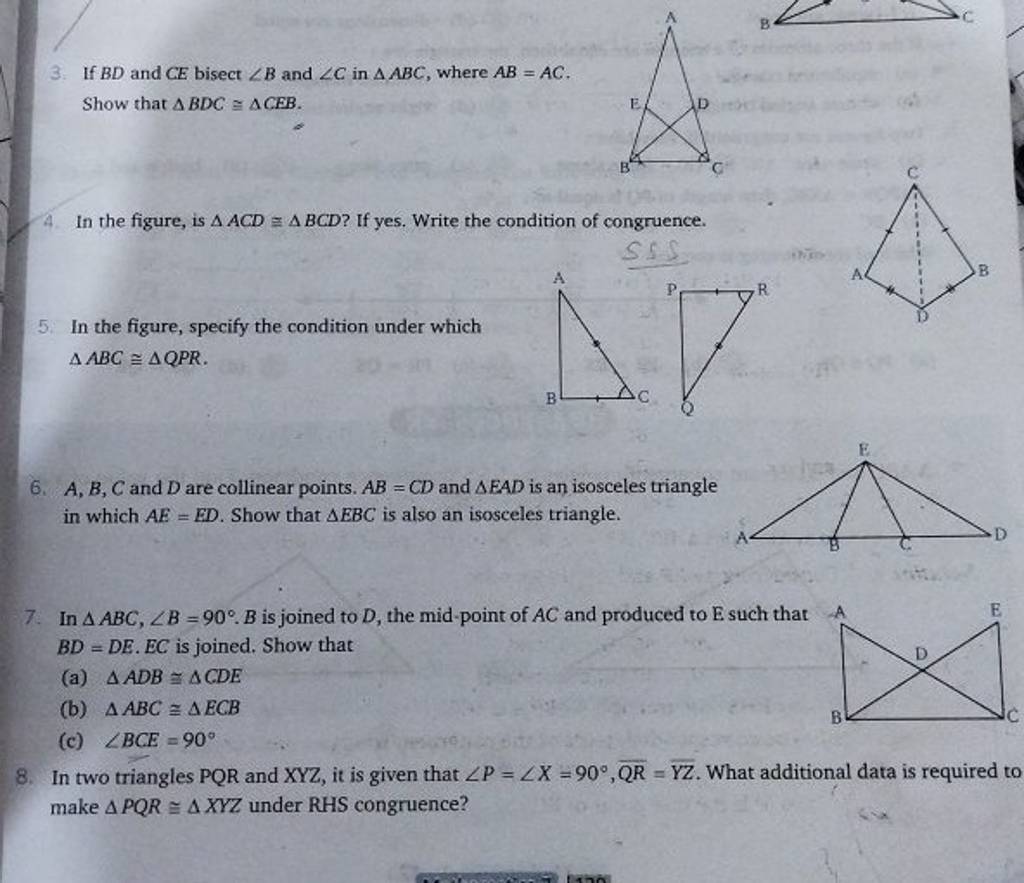 3. If BD and CE bisect ∠B and ∠C in ABC, where AB=AC. Show that BDC≅ CE..