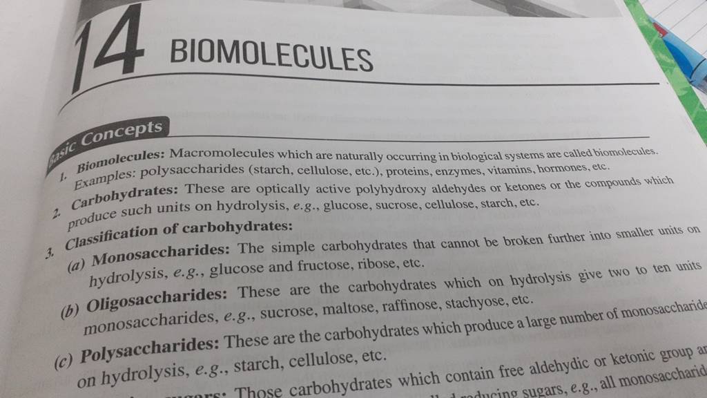 BIOMOLECULES Examples polysaccharides (starch, cellulose, etc.), protein..