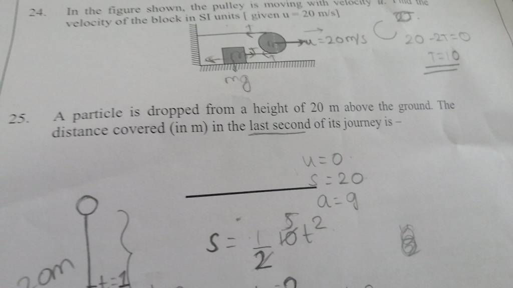 24. In the figure shown, the pulley is moving with velocity it velocity o..