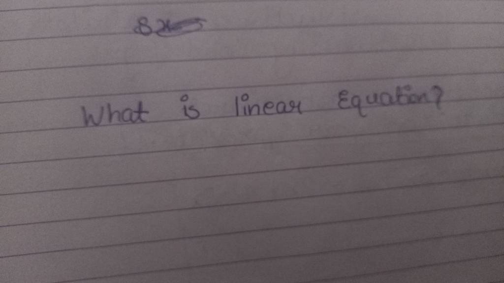 8x-what-is-linear-equation-filo