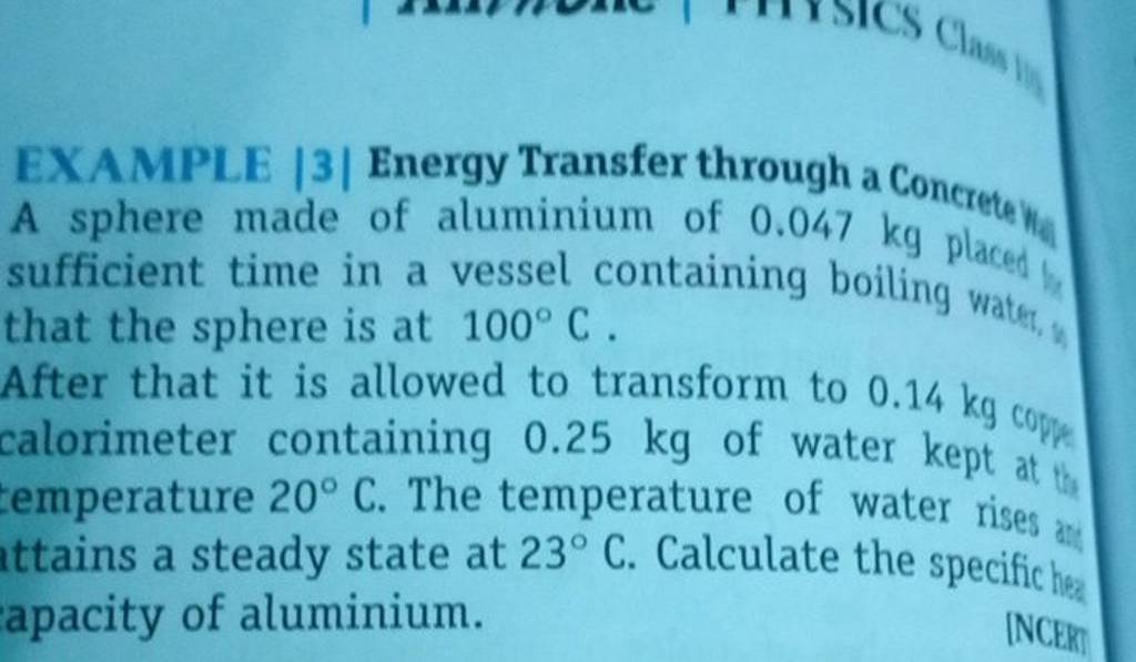 EXAMPLE 3 Energy Transfer through a Conerete kid A sphere made of alu..