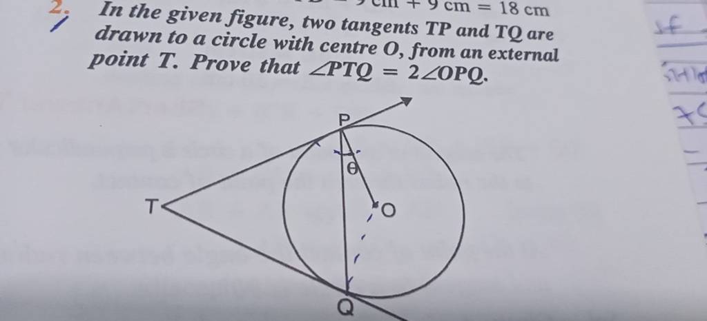 In The Given Figure Two Tangents Tp And Tq Are Drawn To A Circle With