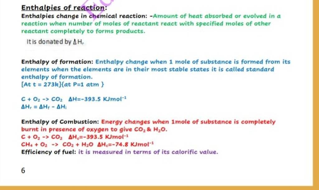 Enthalpies change in chemical reaction Amount of heat absorbed or evol..