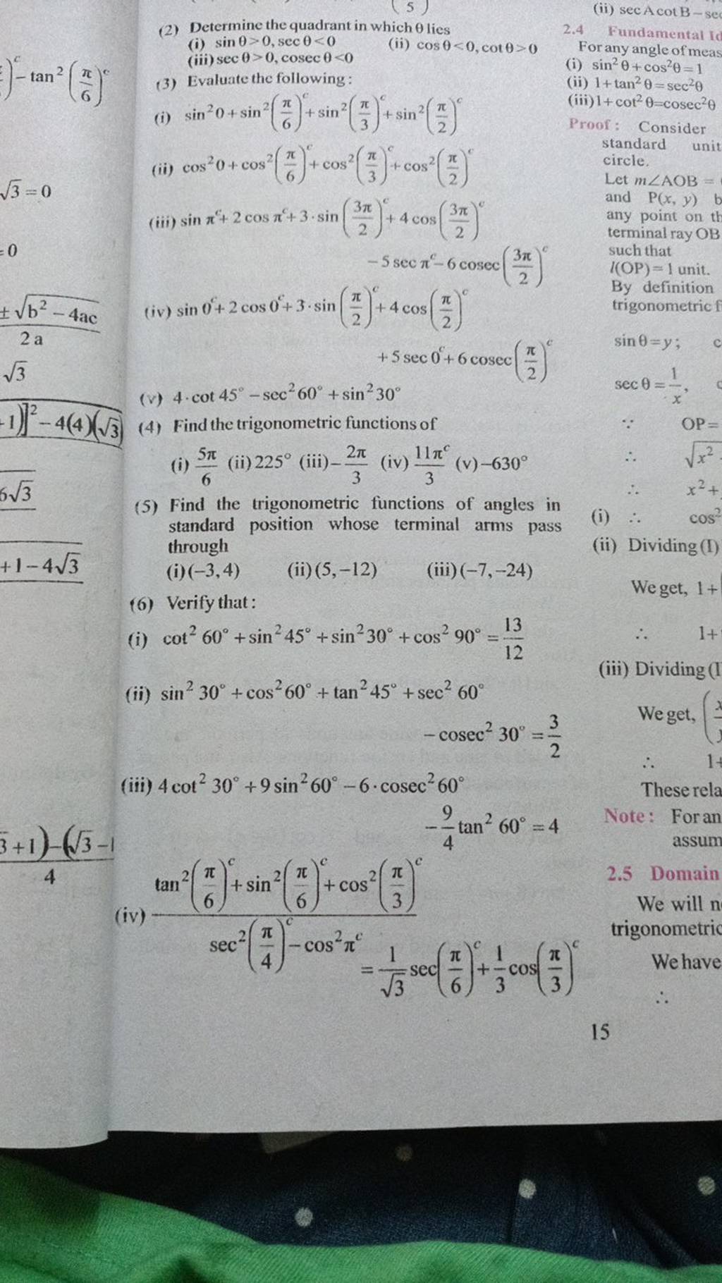 (2) Determine the quadrant in which θ lies (i) sinθ>0,secθ 0..