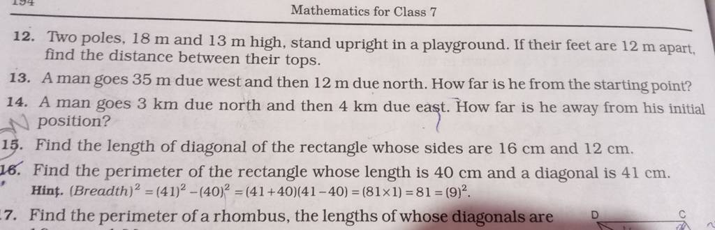 Mathematics for Class 7 12. Two poles, 18 m and 13 m high, stand upright