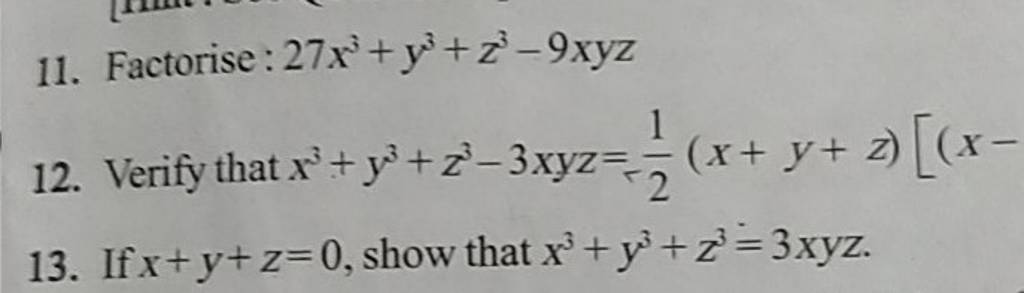 11 Factorise 27x3 Y3 Z3−9xyz 12 Verify That X3 Y3 Z3−3xyz 21 X Y Z [