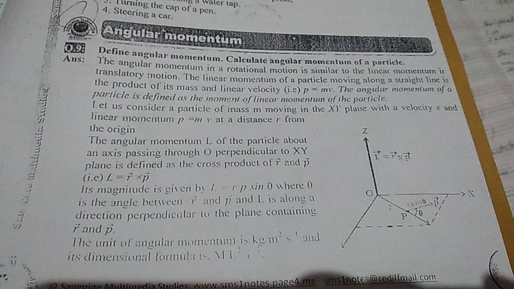 4. Steering the cap of a pen. Ais A Define angular momentum. Calculate an..