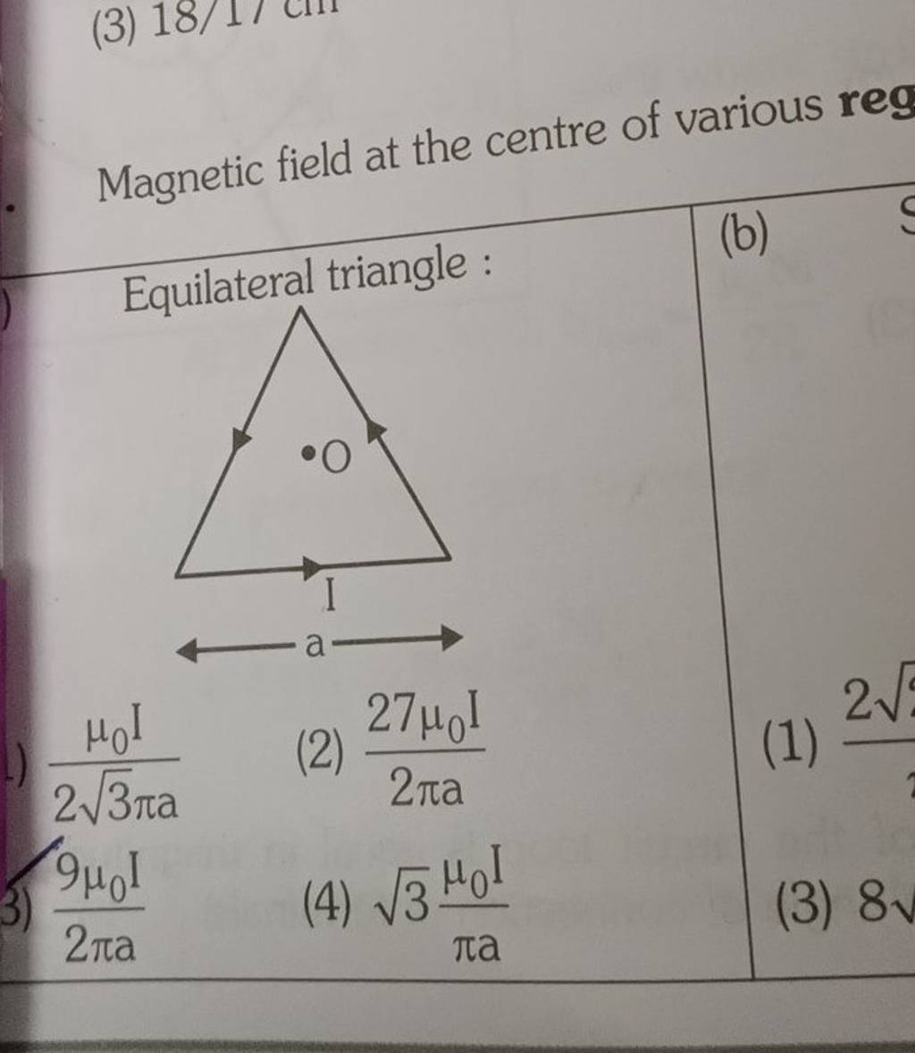 Magnetic Field At The Centre Of Various Reg Equilateral Triangle B 23 2674