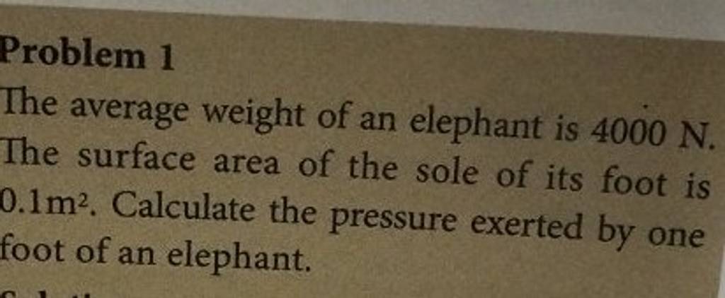 problem-1-the-average-weight-of-an-elephant-is-4000-n-the-surface-area-o