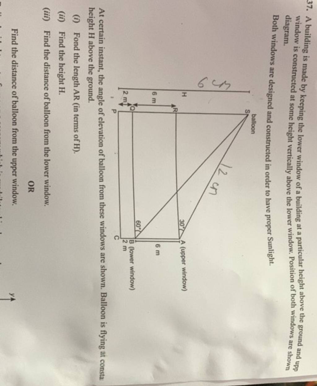 37. A building is made by keeping the lower window of a building at a par..