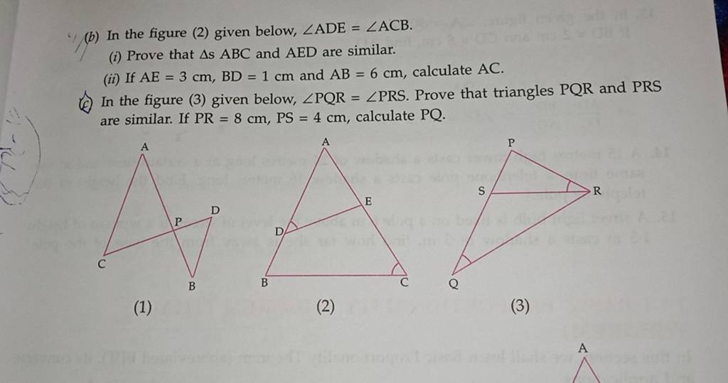 (b) In the figure (2) given below, ∠ADE=∠ACB. (i) Prove that sABC and AE..