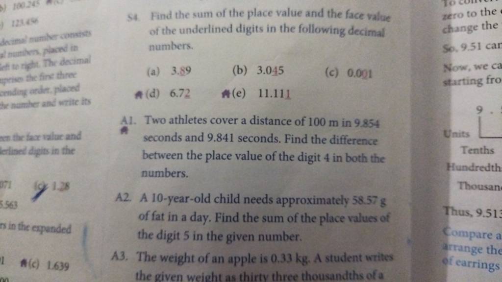 S4. Find the sum of the place value and the face value zero to the of the..