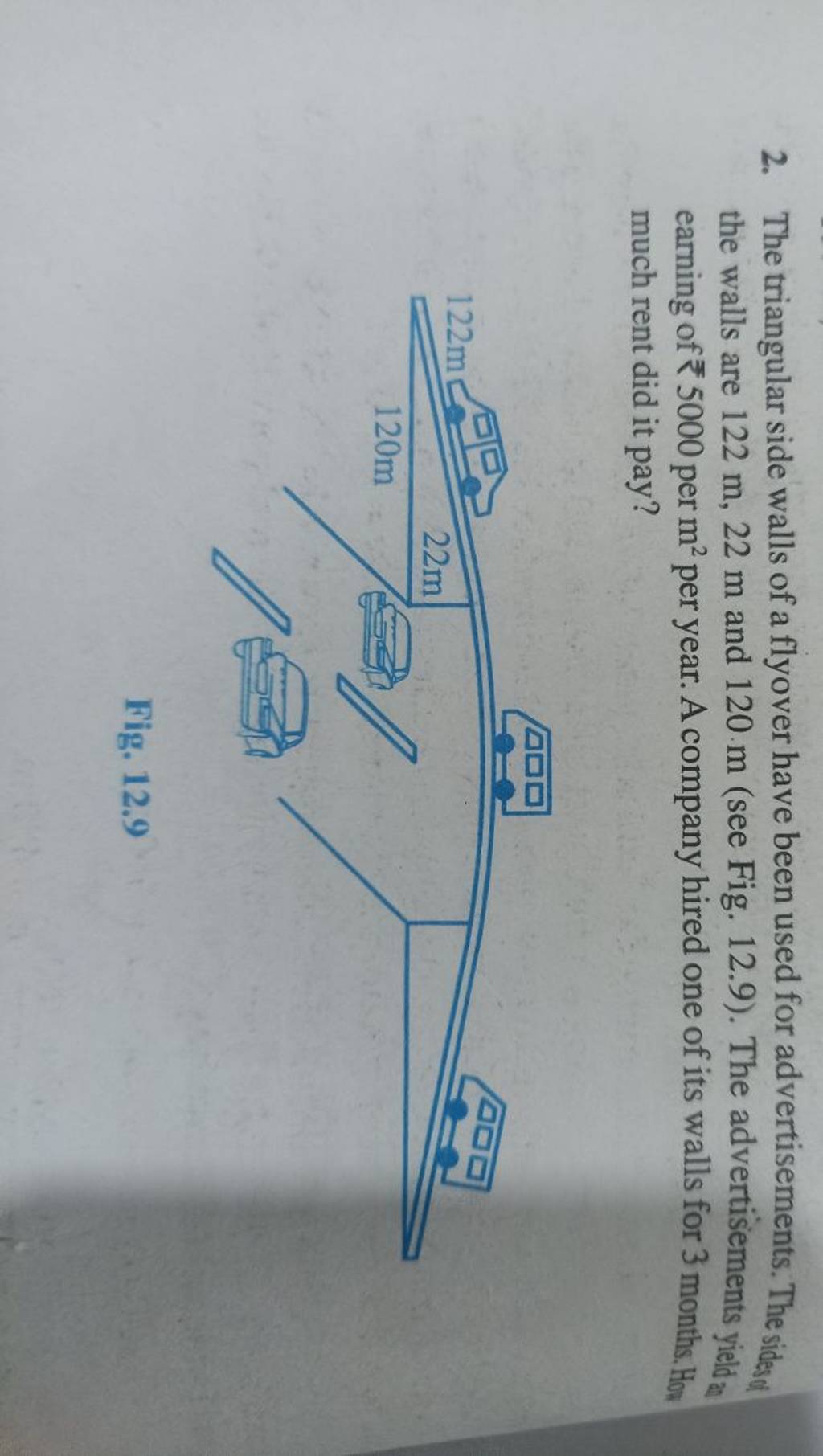 2. The triangular side walls of a flyover have been used for advertisemen..