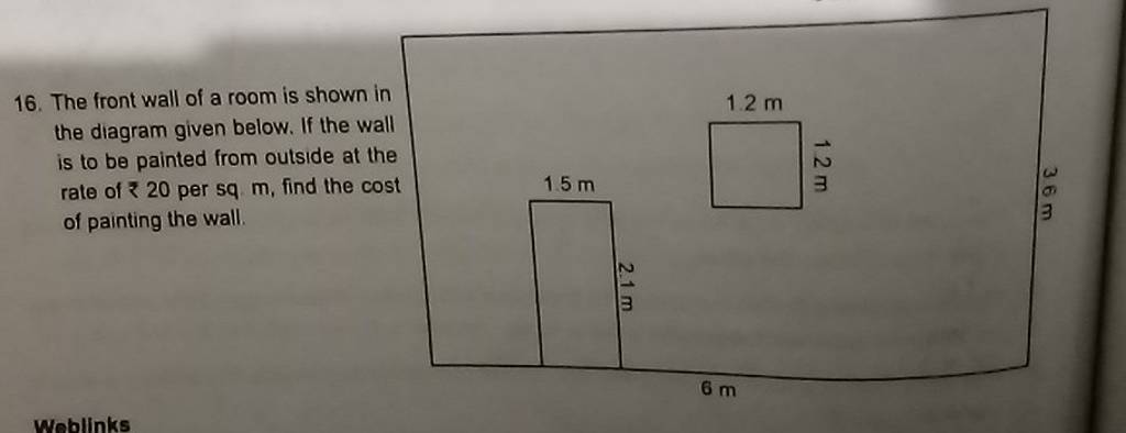 16-the-front-wall-of-a-room-is-shown-in-the-diagram-given-below-if-the