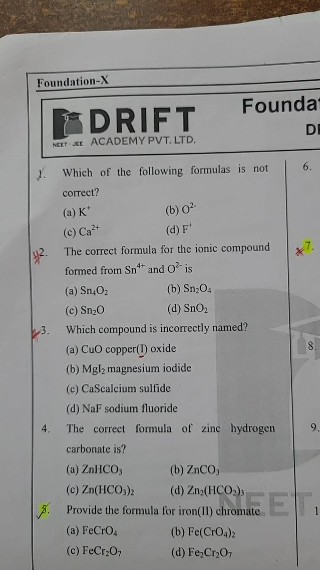 The correct formula of zinc hydrogen carbonate is? Filo