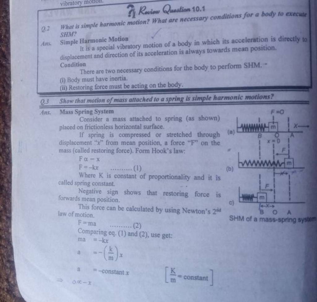 Q.2 What is simple harmonic motion? What are necessary conditions for a b..