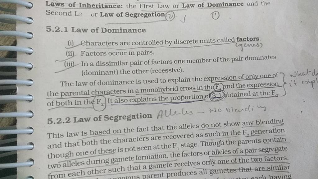 Laws of Inheritance the First Law or Law of Dominance and the Second La