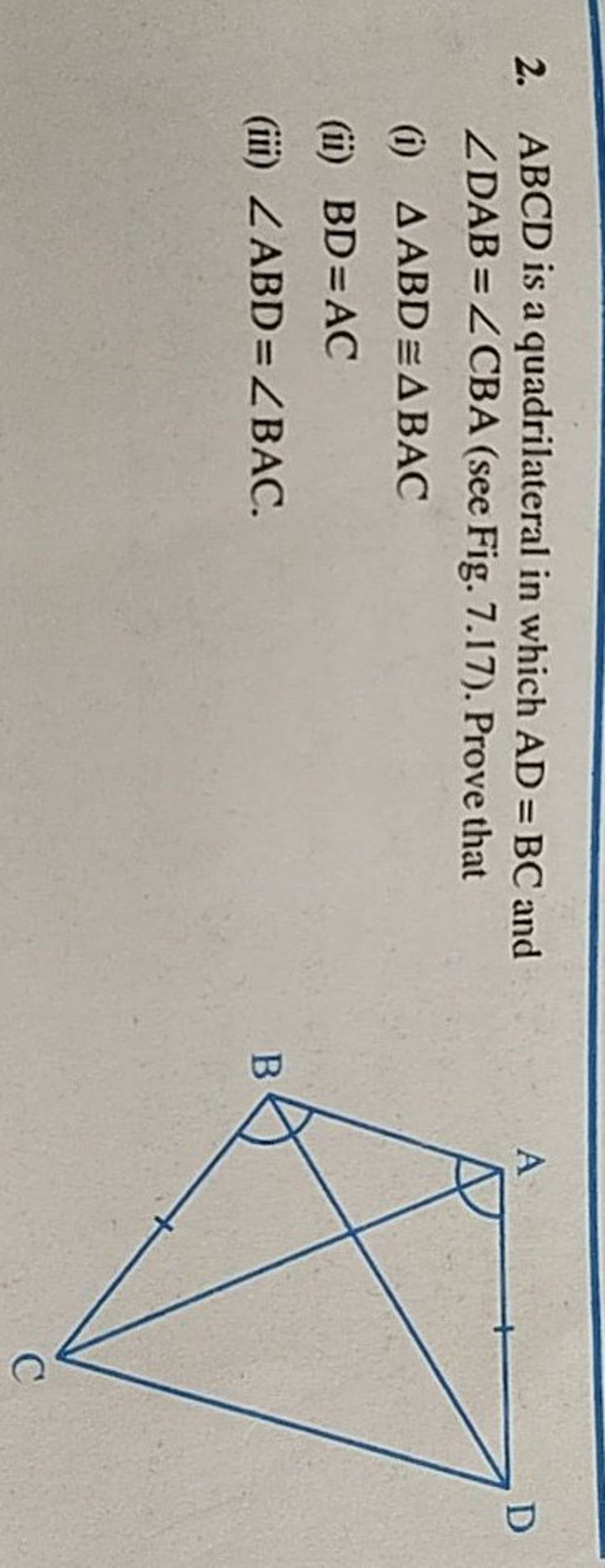 2 Abcd Is A Quadrilateral In Which Ad Bc And ∠dab ∠cba See Fig 7 17