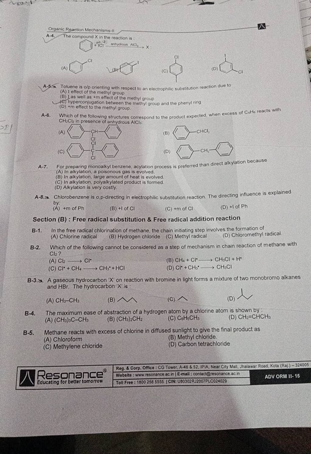 B5. Methane reacts with excess of chlorine in diffused sunlight to give