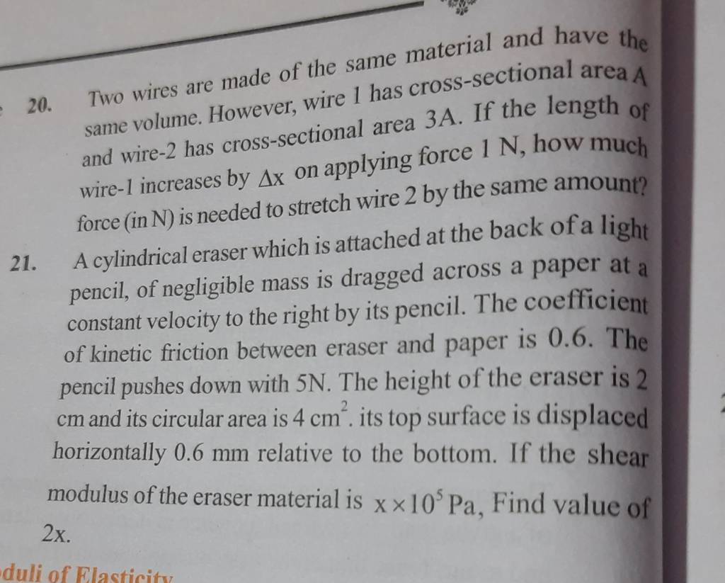 20. Two wires are made of the same material and have the same volume. How..