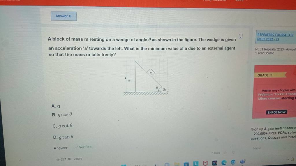 A block of mass m resting on a wedge of angle θ as shown in the figure. T..