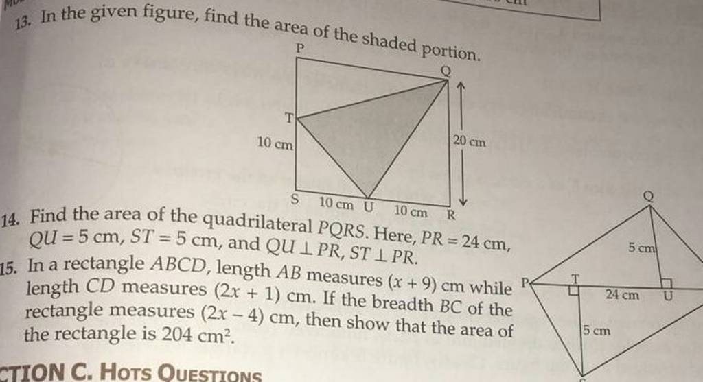 13 In The Given Figure Find The Area Of The Shaded Portion 14 Find Th 8210