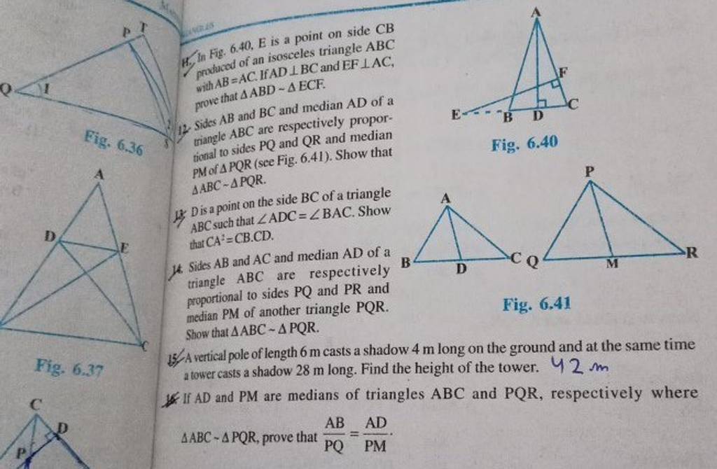 16. In Fig. 6.40, E is a point on side CB produced of an isosceles triang..