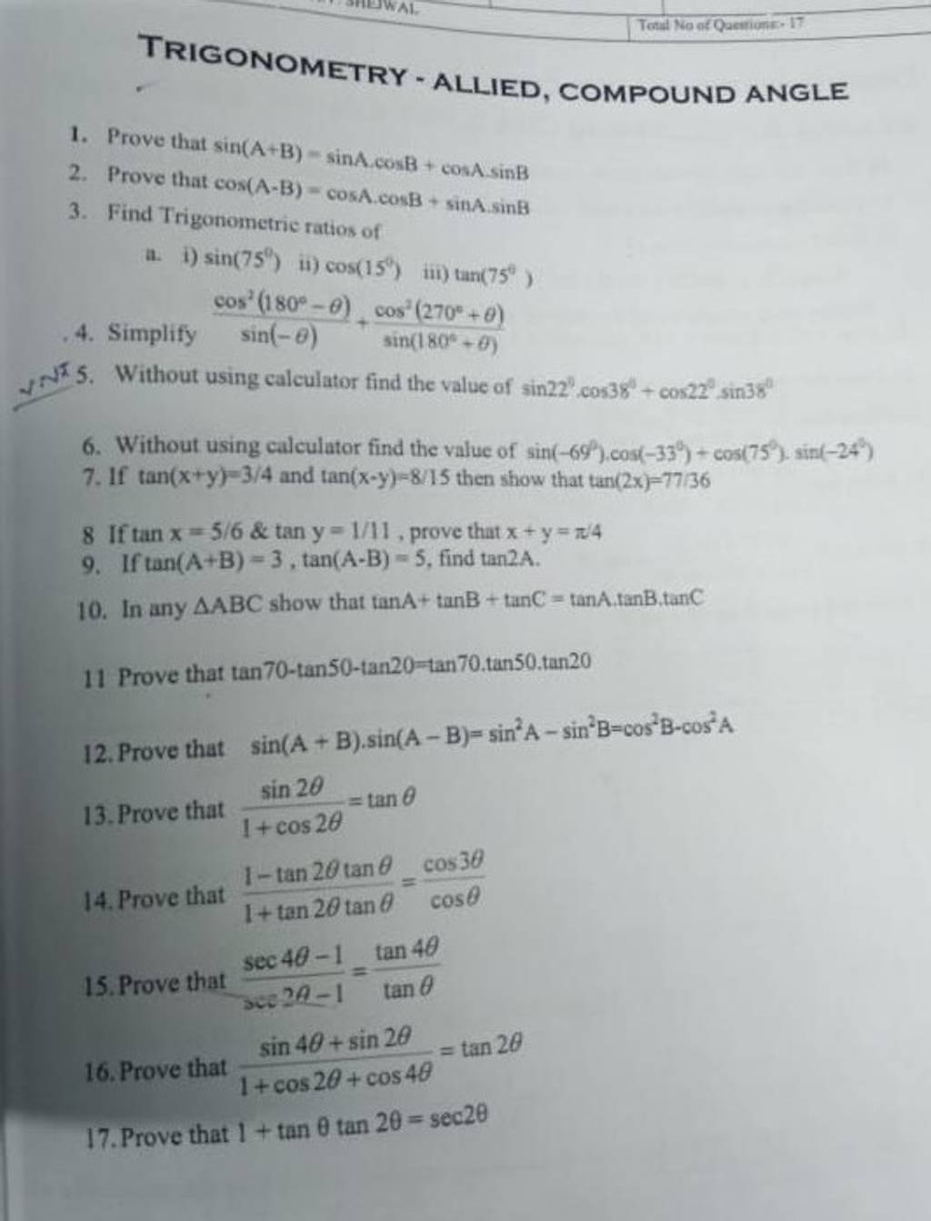 TRIGONOMETRY - ALLIED, COMPOUND ANGLE 1. Prove That Sin(A+B)=sinAcosB+cos..