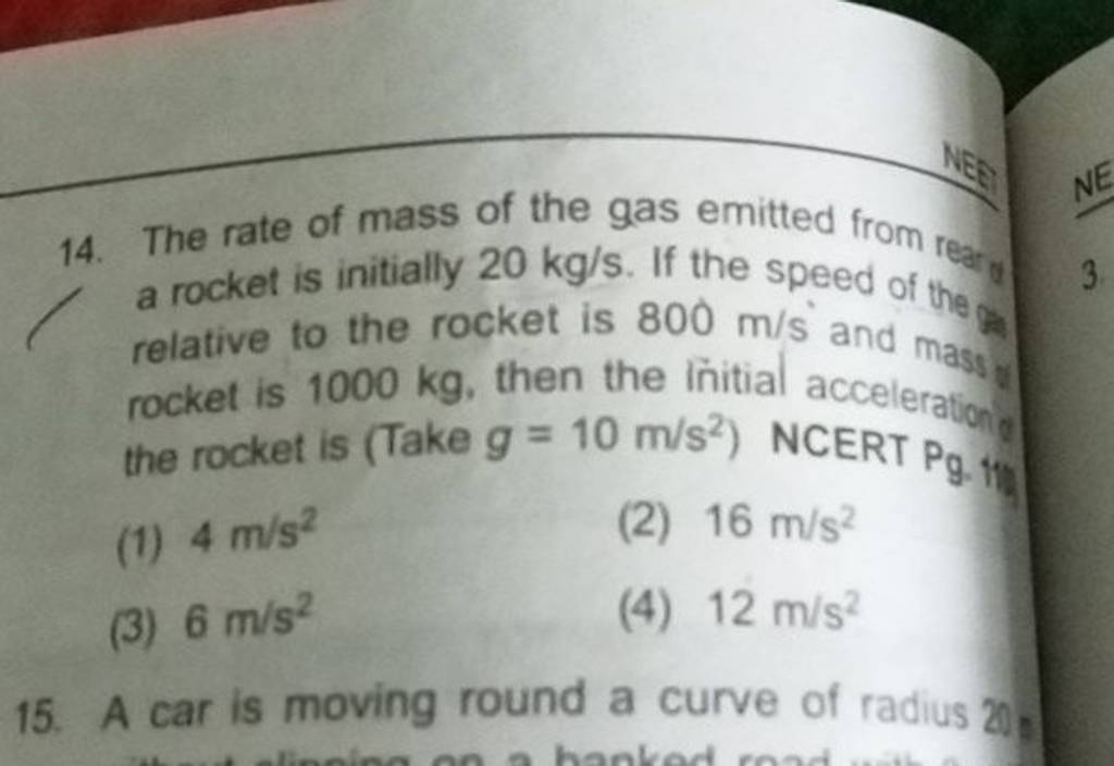 the-rate-of-mass-of-the-gas-emitted-from-rear-a-rocket-is-initially-20-kg