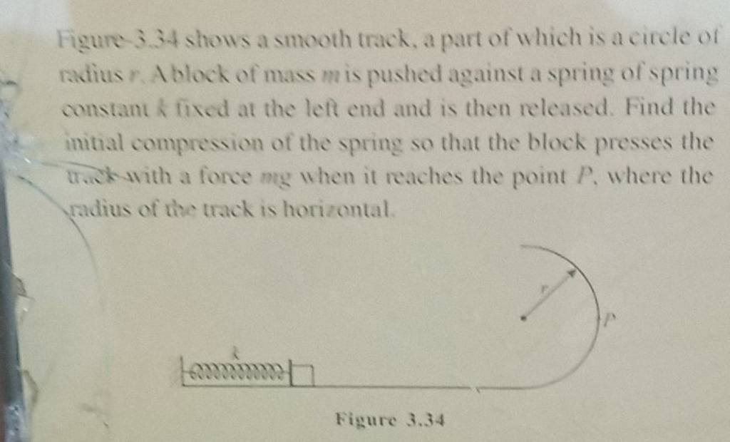 Figure 3.34 Shows A Smooth Track, A Part Of Which Is A Circle Of Radius R..