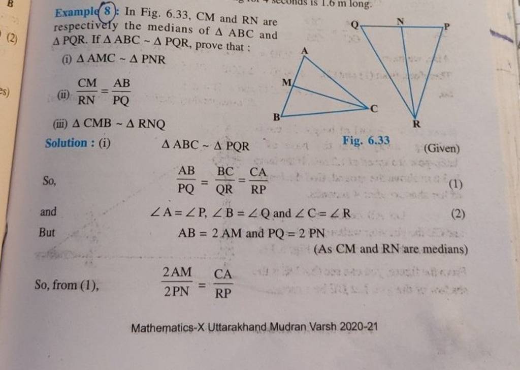 Example 8): In Fig. 6.33, CM and RN are respectively the medians of ABC