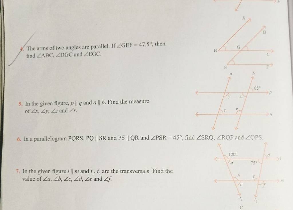 4. The arms of two angles are parallel. If ∠GEF=47.5∘, then find ∠ABC,∠DG..