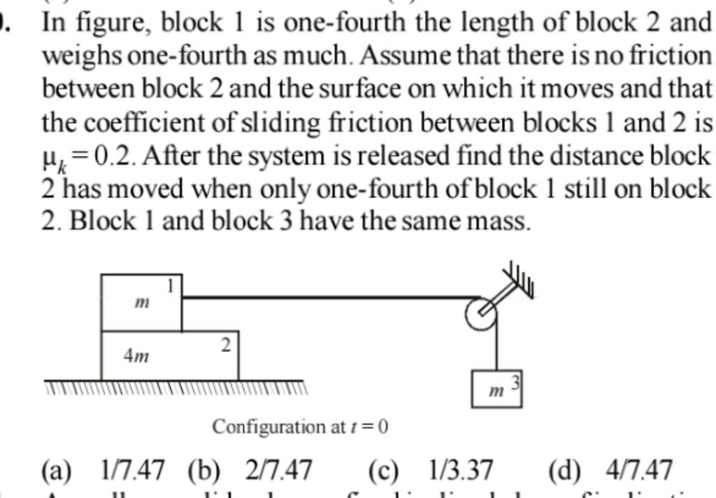 in-figure-block-1-is-one-fourth-the-length-of-block-2-and-weighs-one-fou