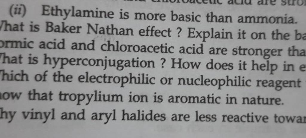 ii-ethylamine-is-more-basic-than-ammonia-that-is-baker-nathan-effect