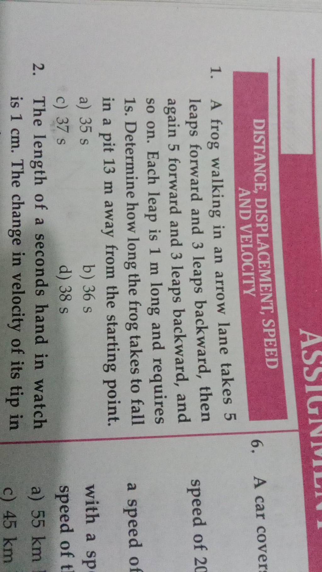 The length of a seconds hand in watch is 1 cm. The change in velocity of