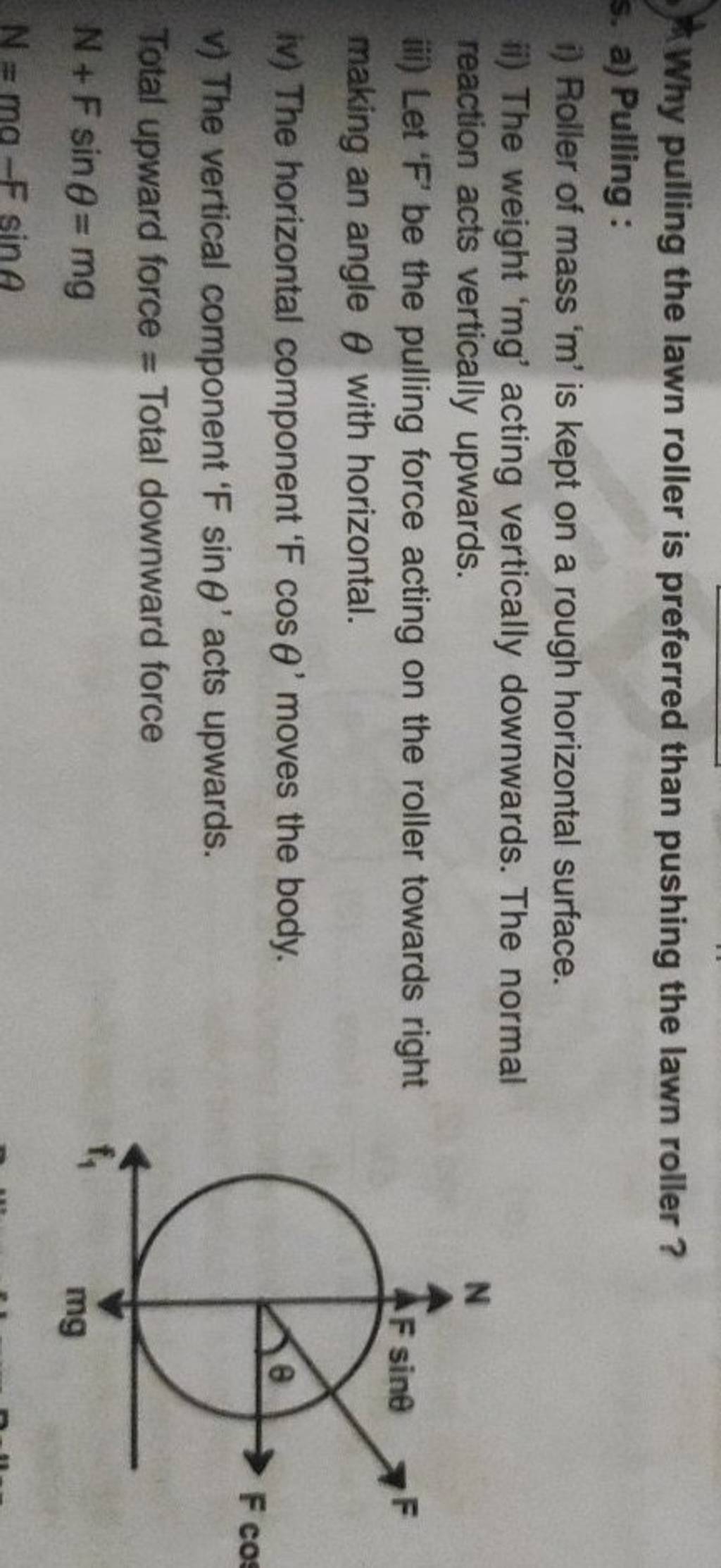 Why pulling the lawn roller is preferred than pushing the lawn roller? 5...