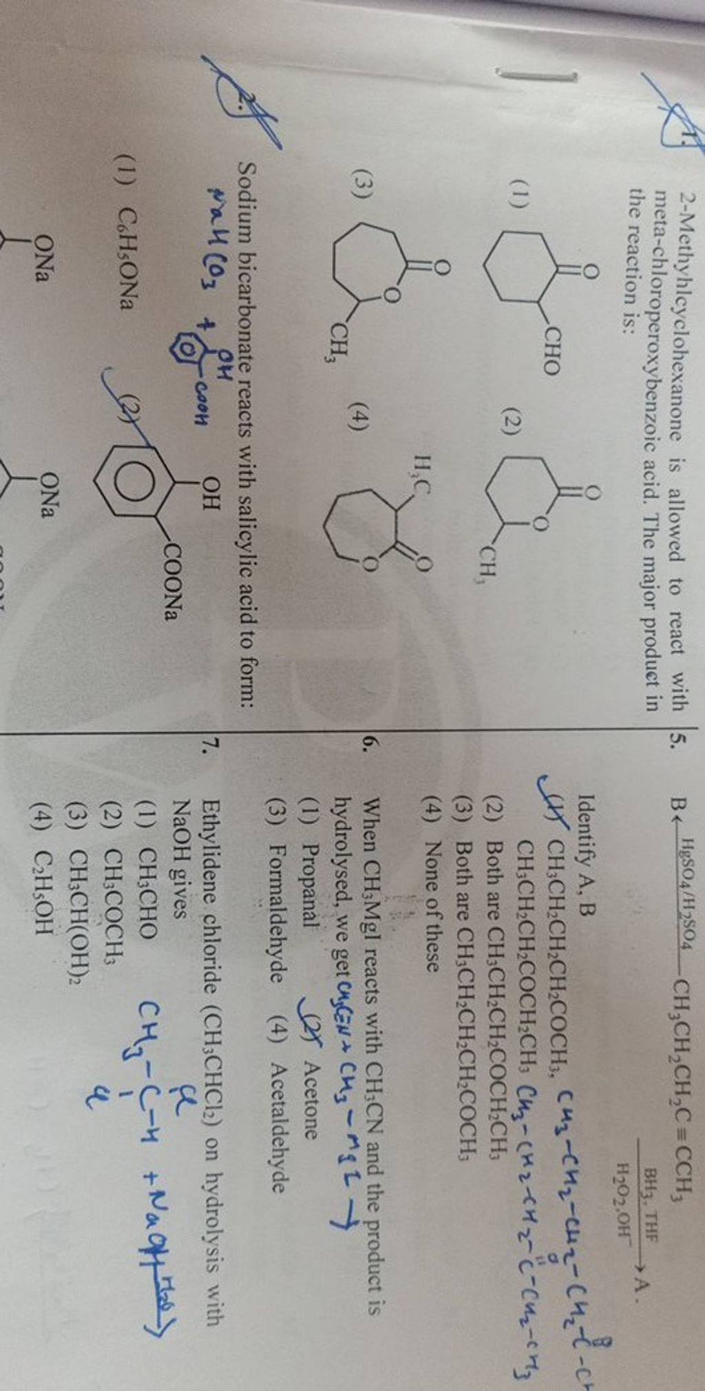 Identify A,B (b) CH3 CH2 CH2 CH2 COCH3 ,CH3 −CH2 −CH2 −CH2 −C−Ch CH3 CH2