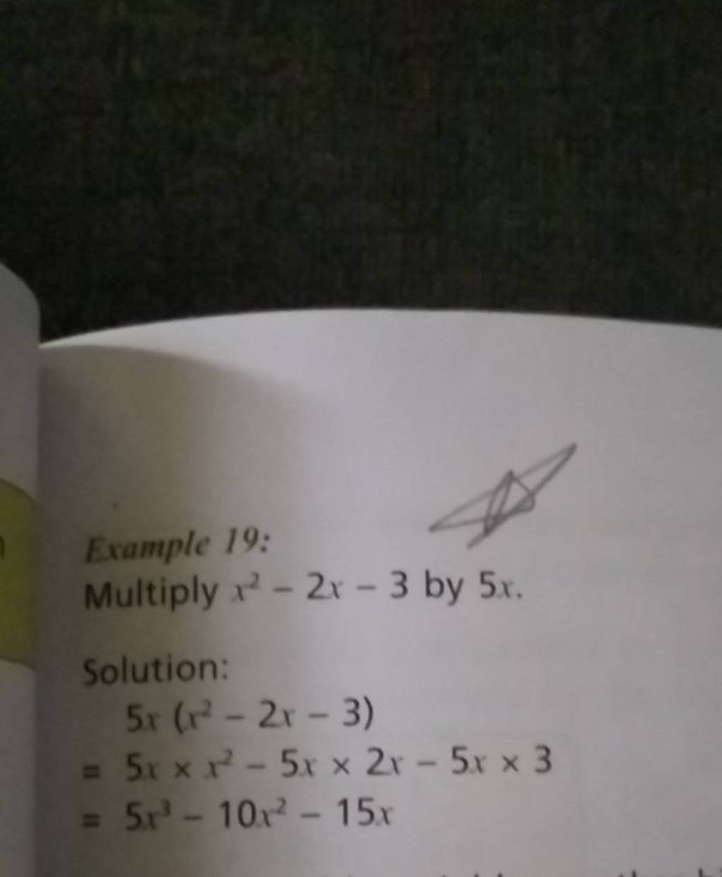 example-19-multiply-x2-2x-3-by-5x-solution-5x-x2-2x-3-5x-x2-5x-2x-5