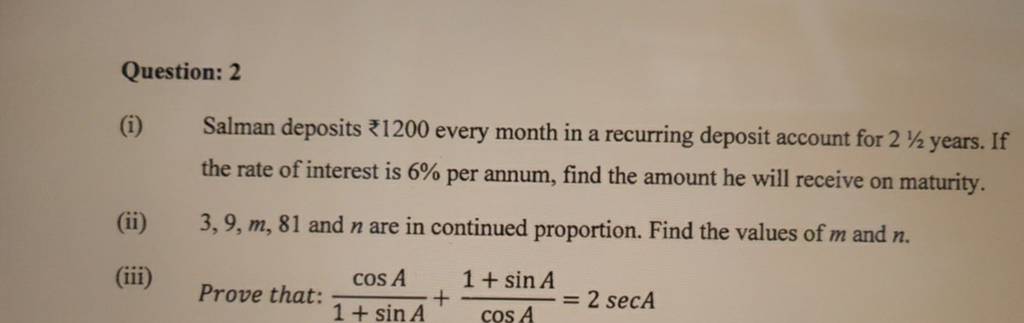 Deposit Math Problems Question: 2 (i) Salman deposits ₹1200 every month in a recurring deposit