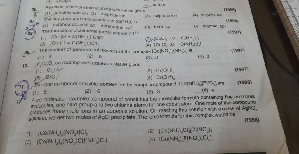 Reaction of sodium thiosulphate with iodine gives X (1) tetrathionate ion..