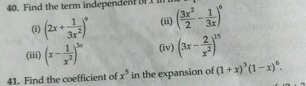 40. Find the term in (i) (2x+3x21​)9